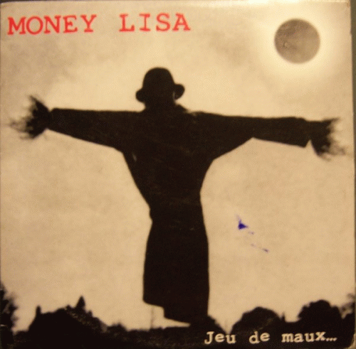 Money Lisa : Jeu De Maux... Money Lisa : Jeu De Maux...